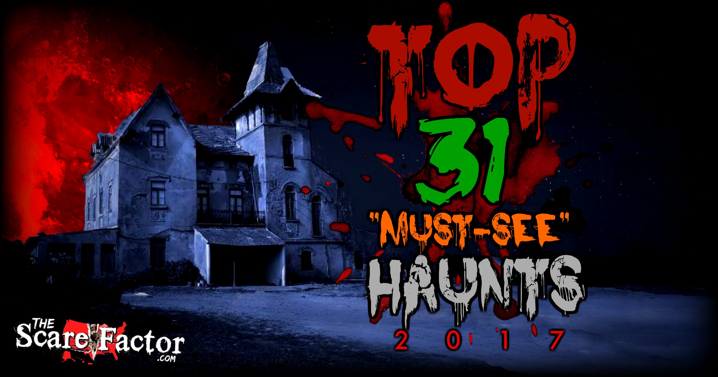 2017 Top Haunted Houses