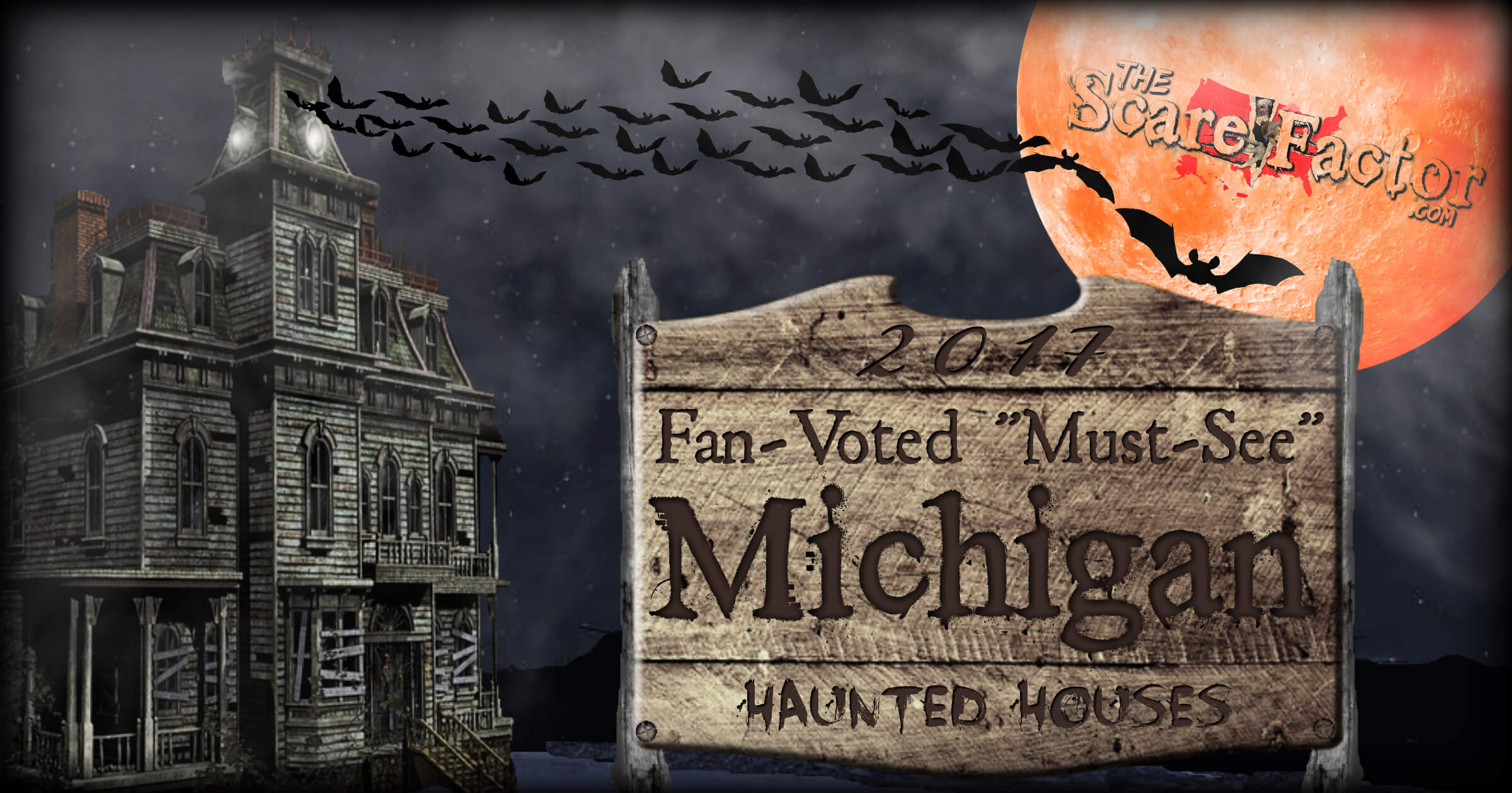2017 Top Michigan Haunted Houses The Scare Factor
