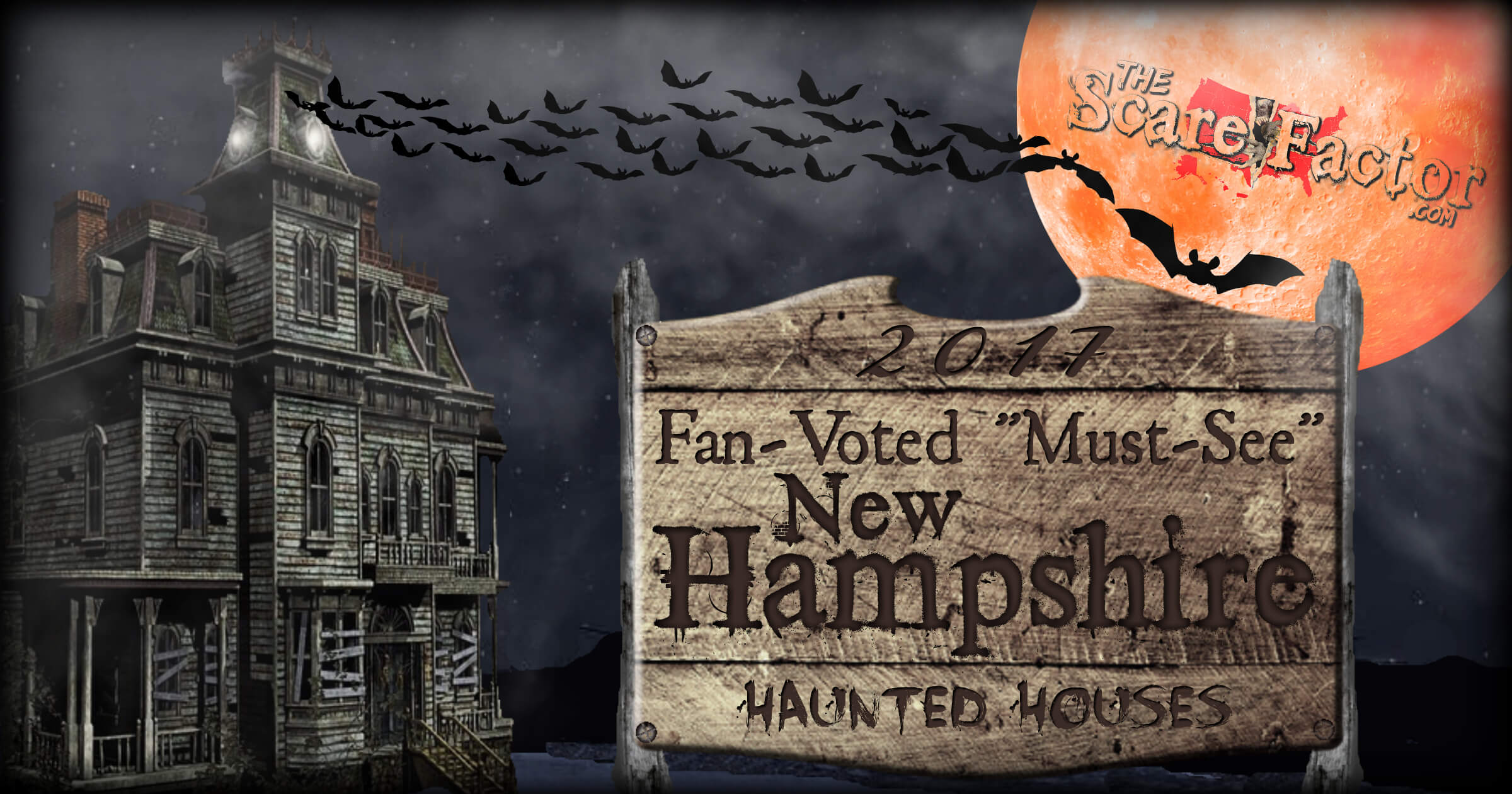 2017 Top New Hampshire Haunted Houses The Scare Factor