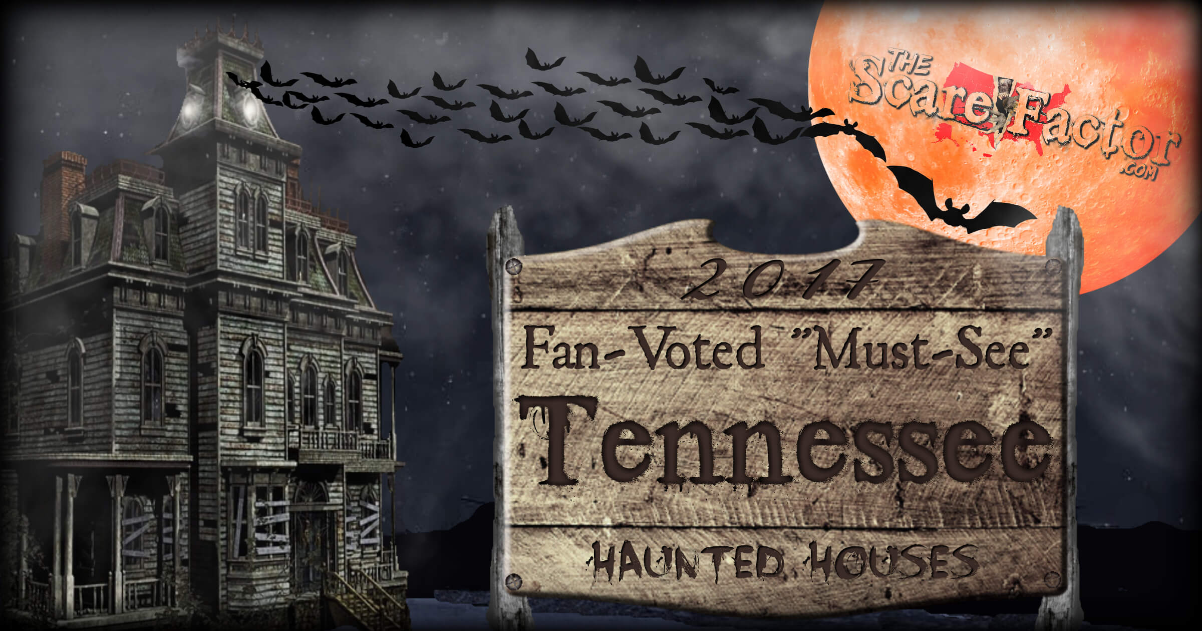 2017 Top Tennessee Haunted Houses The Scare Factor