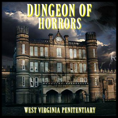 Top West Virginia Haunted Houses Dungeon of Horrors