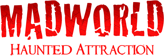 Madworld Haunted Attraction