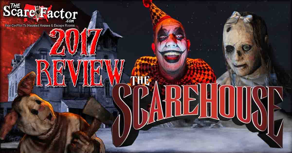 Scarehouse Review 2017