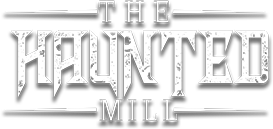 Haunted Mill