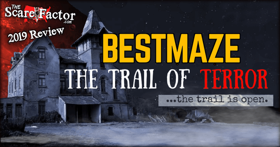 BestMaze Trail of Terror Review 2019 | The Scare Factor - Where Can I Watch Trail To Terror Documentary