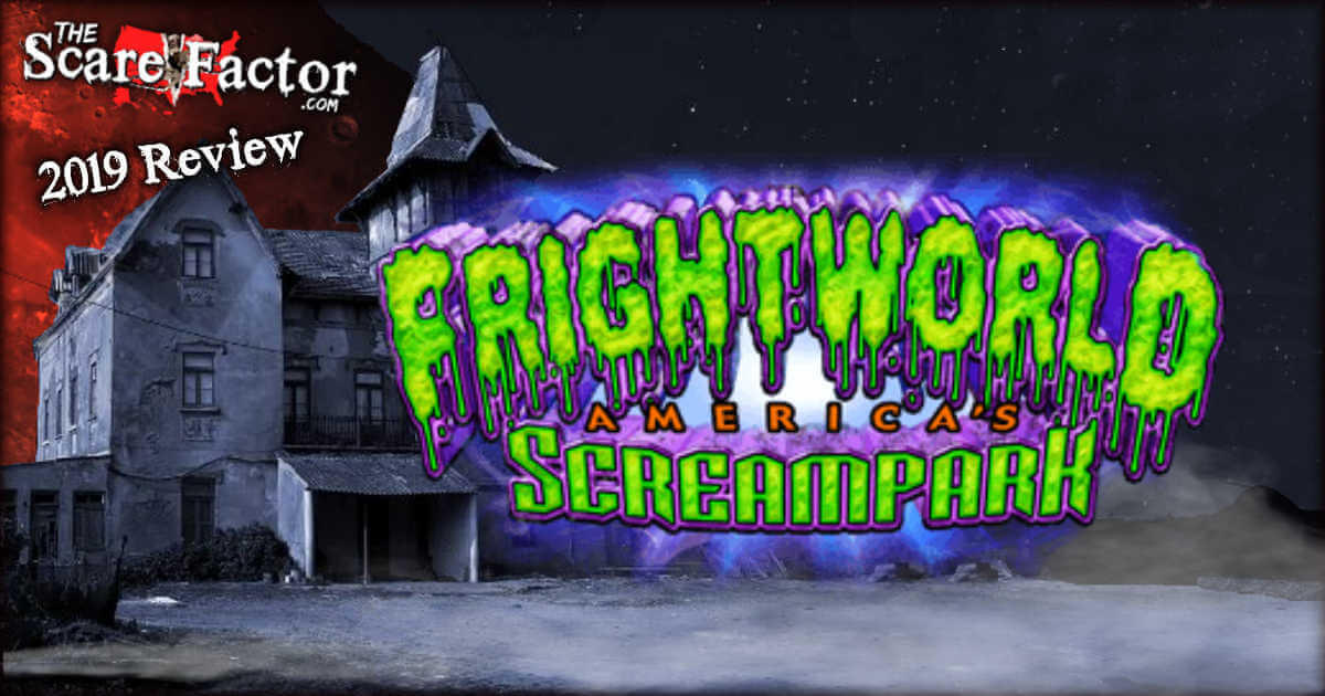 Frightworld Americas Screampark Review 2019 The Scare Factor