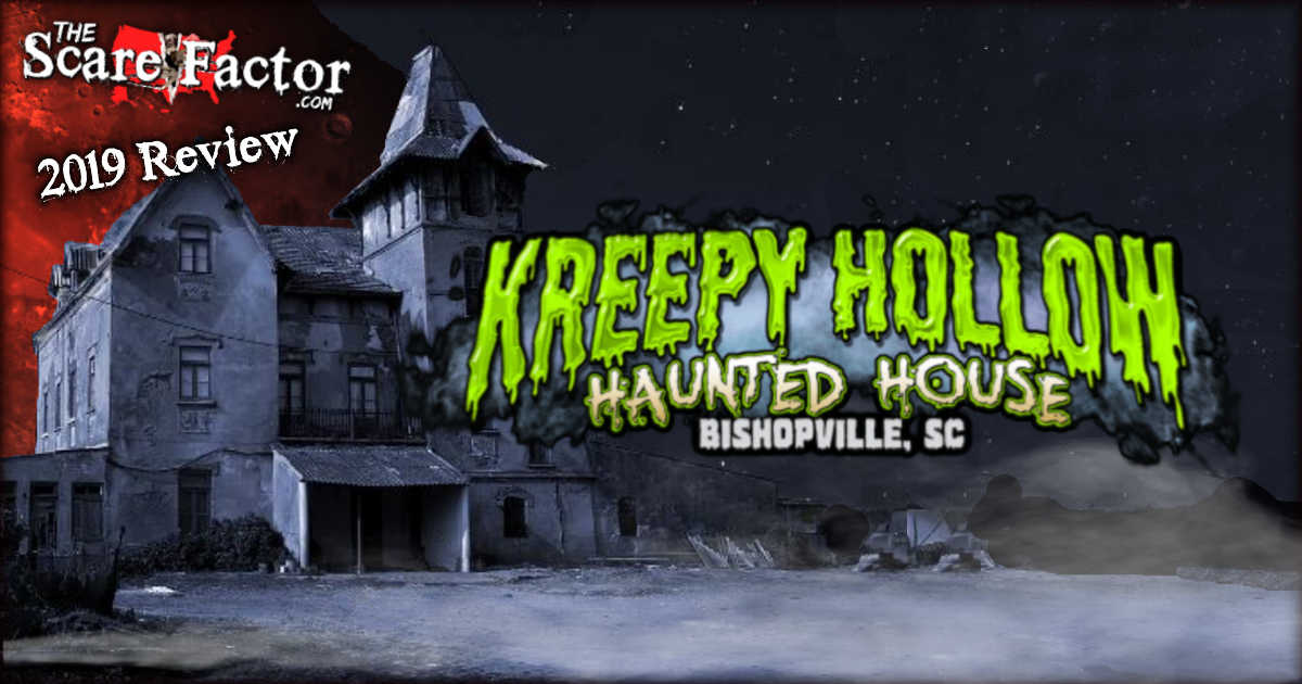 Kreepy Hollow Review 2019 The Scare Factor