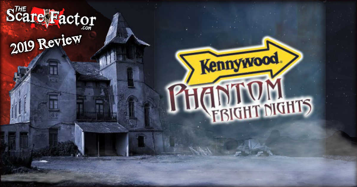 Phantom Fright Nights Review 2019 The Scare Factor