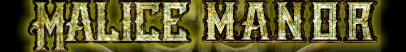 Malice Manor Haunted House