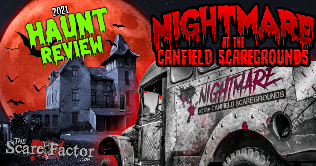 Canfield Scaregrounds Review 2021 The Scare Factor
