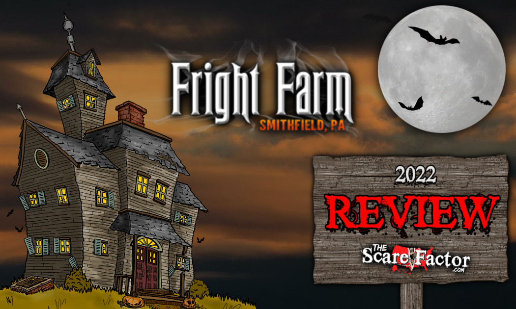 Fright Farm Review 2022 The Scare Factor Haunt Reviews