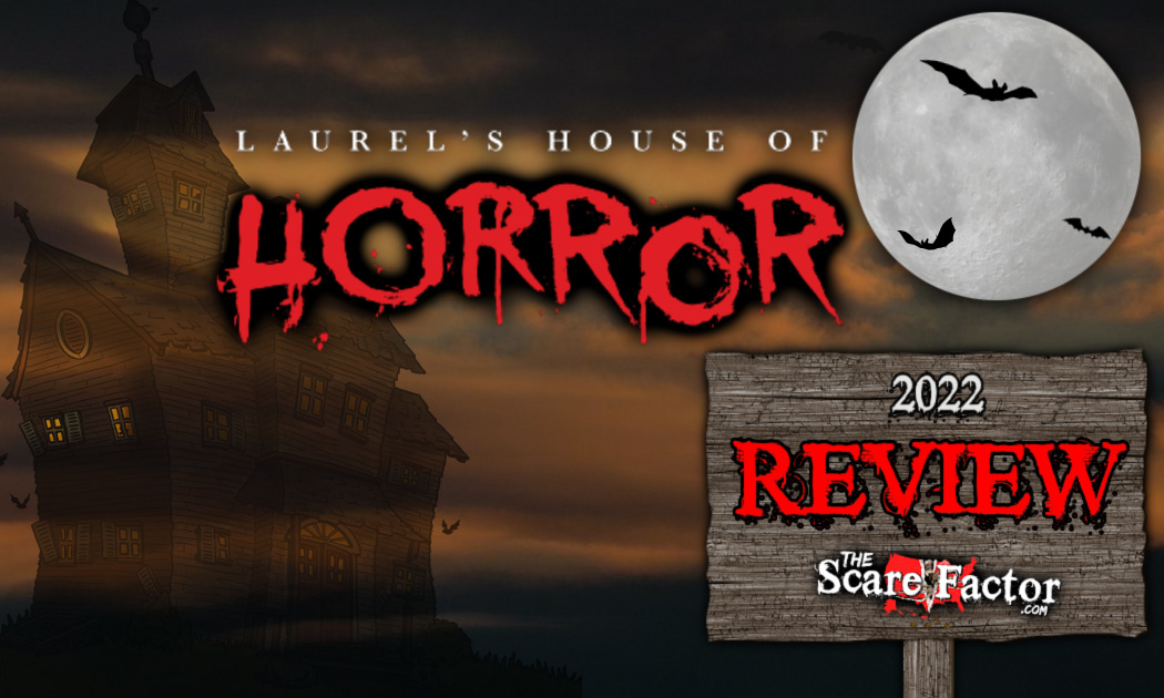Escape From A House Of Horror L 20/20 Full Episode Laurels House of Horror Review 2022 | The Scare Factor Reviews