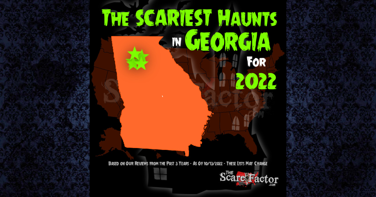 Scariest Haunted Houses in for 2022 The Scare Factor