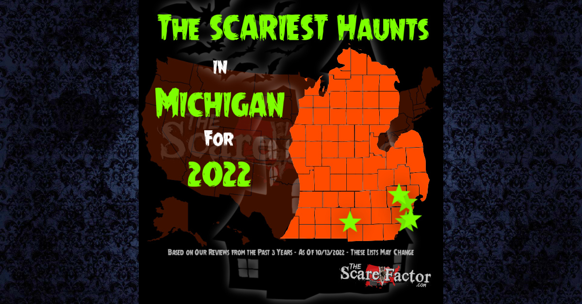 Scariest Haunted Houses in Michigan for 2022 The Scare Factor