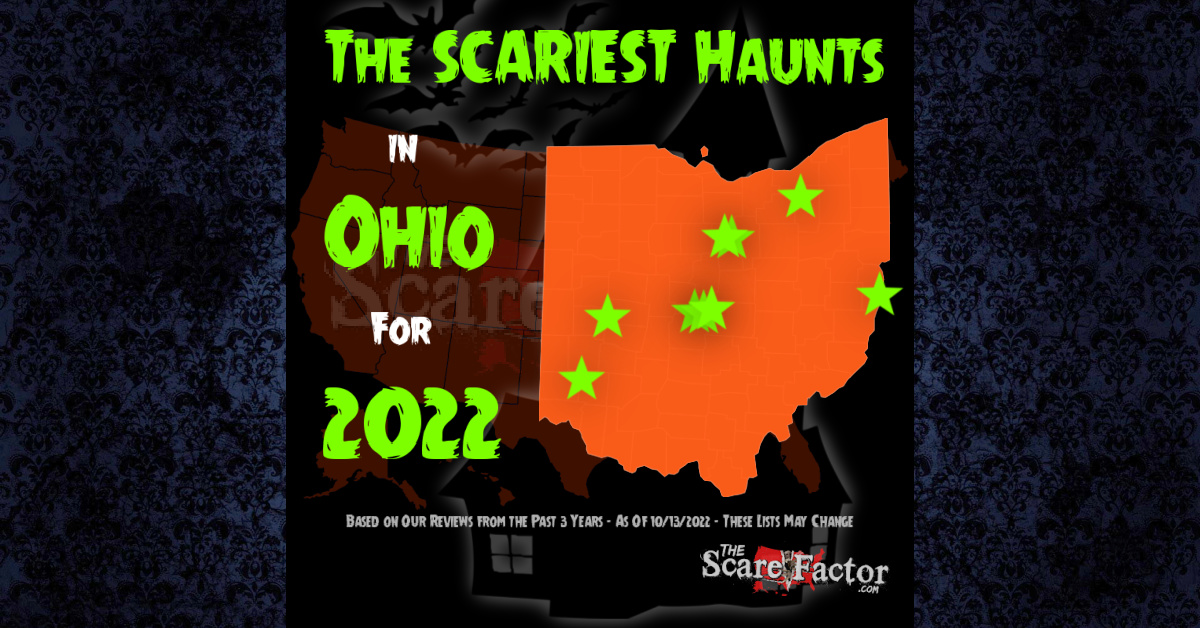 Scariest Haunted Houses in Ohio for 2022 The Scare Factor