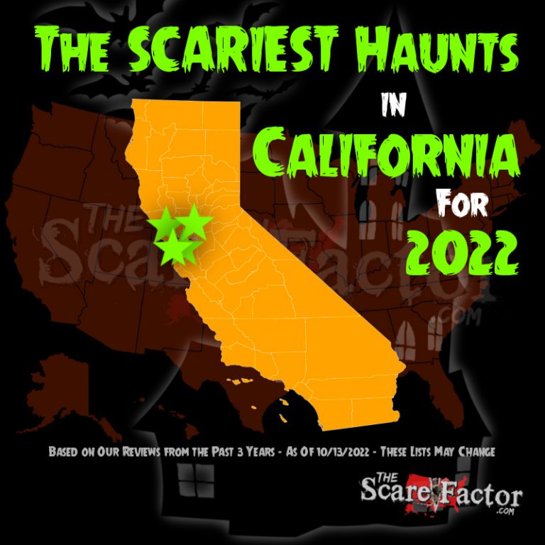 Scariest Haunted Houses in California for 2022 The Scare Factor