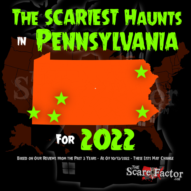 Scariest Haunted Houses in Pennsylvania for 2022