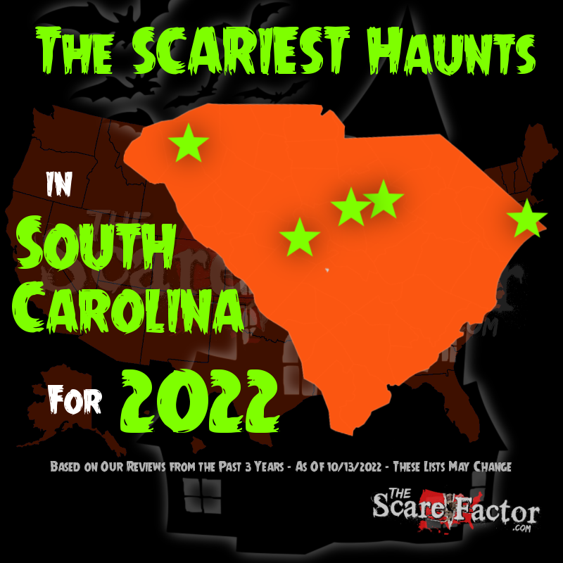 scariest haunts in south carolina for 2022