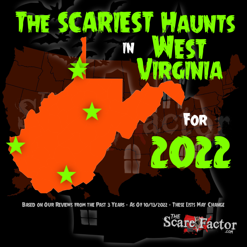 scariest haunted houses in west virginia for 2022