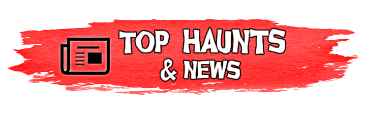 Haunted House Blog, Top Haunts and Haunt Events Button