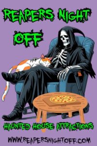 Reapers Night Off Haunted Attraction