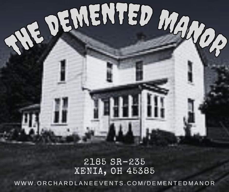 The Demented Manor at Orchard Lane The Scare Factor Ohio Haunted House