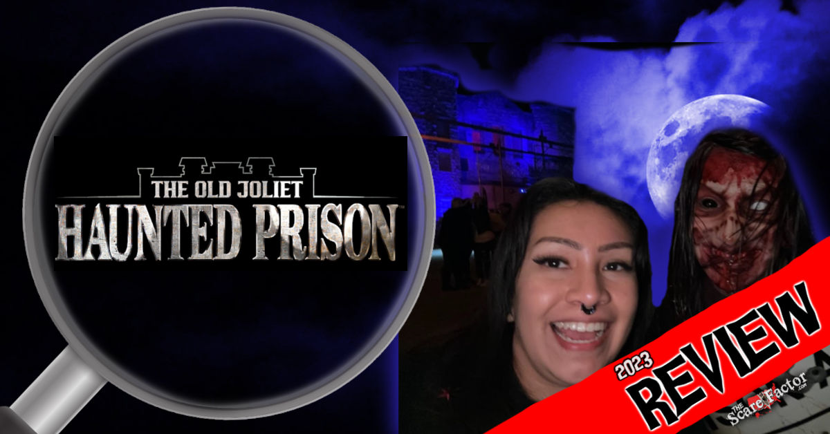 The Old Joliet Haunted Prison Review 2023 The Scare Factor Illinois