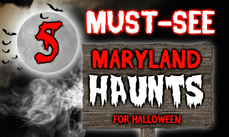 Top Must-See Halloween Haunted Houses in Maryland for 2024