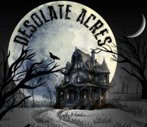 Desolate Acres Haunted House