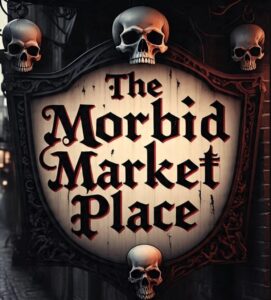 The Morbid Marketplace Texas