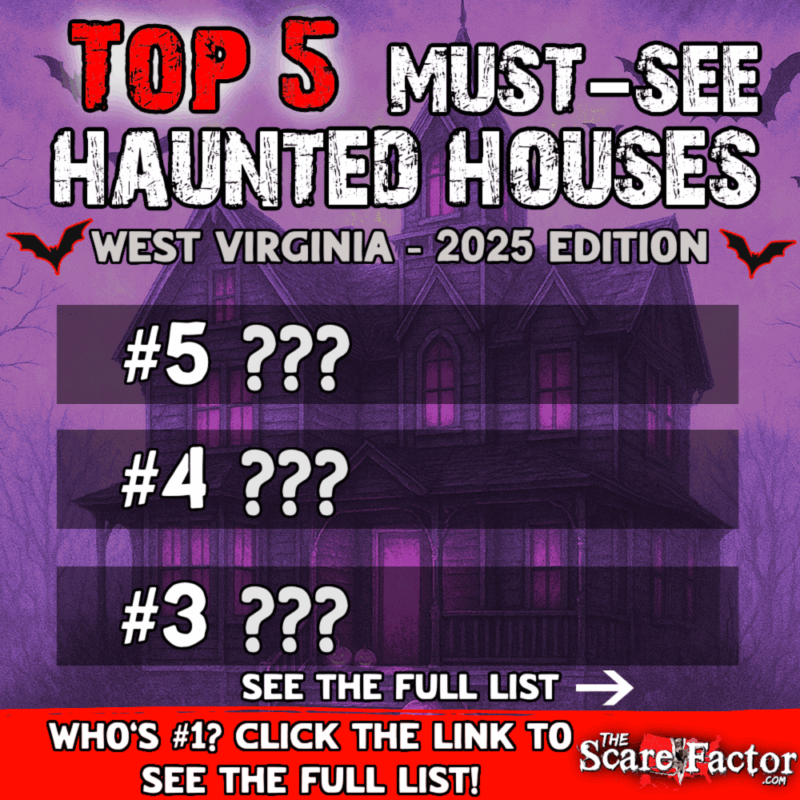 Top 5 Must-See Halloween Haunted Houses in West Virginia for 2025
