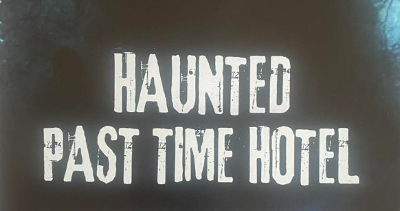 Haunted Past Time Hotel Wisconsin