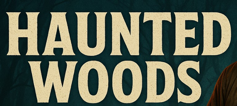 Haunted Woods Texas