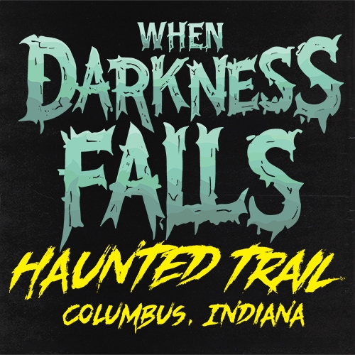 When Darkness Falls Haunted Trail