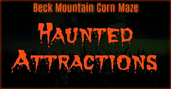 Beck Mountain Haunted Corn Maze Top Tennessee Haunted Houses Beck Mountain Haunted Corn Maze