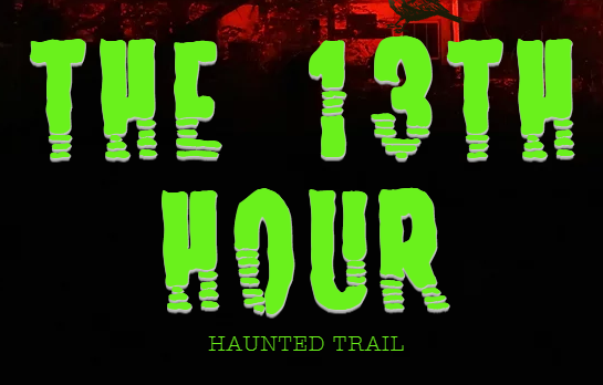 The 13th Hour Haunted Trail Review