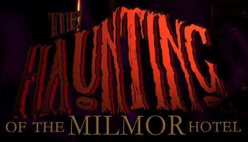 The Haunting of the Milmor Hotel Logo The Haunting of the Milmor Hotel Logo
